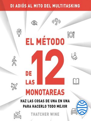 cover image of El método de las 12 monotareas
